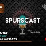 Spurscast Ep. 741: Closing Out the Season