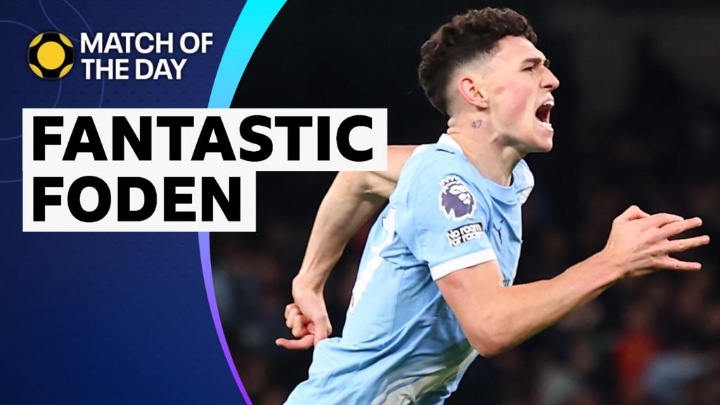 How fantastic Foden got Man City 'out of jail'