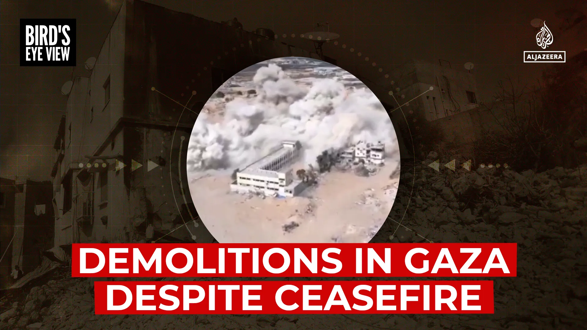 Demolitions in Gaza despite ceasefire