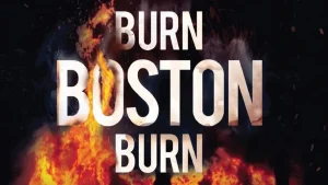 Burn-Boston-Burn.jpg